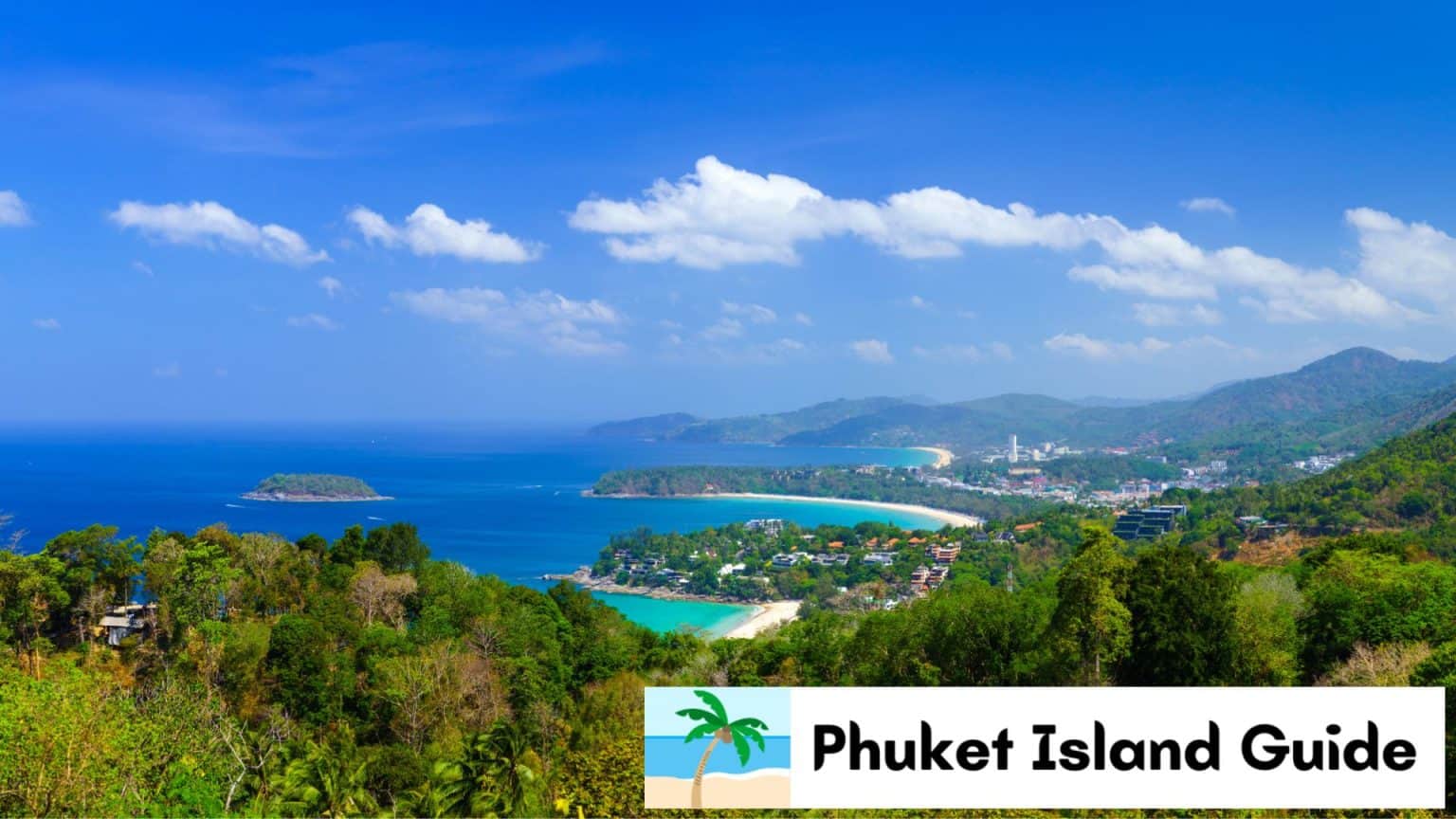 Phuket Island Guide Main Image